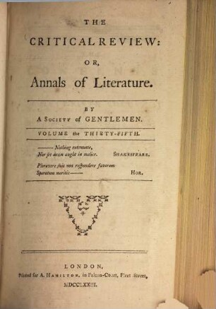 The critical review, or annals of literature. 35. 1773