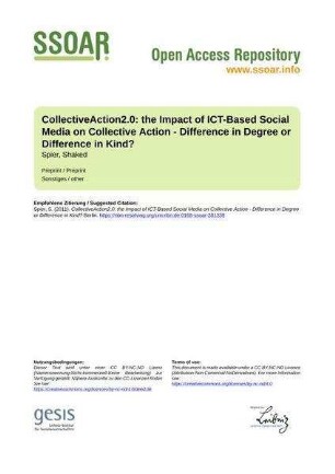 CollectiveAction2.0: the Impact of ICT-Based Social Media on Collective Action - Difference in Degree or Difference in Kind?