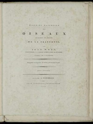 Histoire Naturelle Des Oiseaux Sauvages Et Privés De La Franconie : Avec Figures