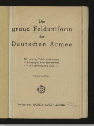 Die graue Felduniform der deutschen Armee