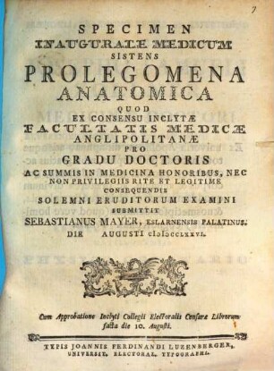 Specimen Inaugurale Medicum Sistens Prolegomena Anatomica