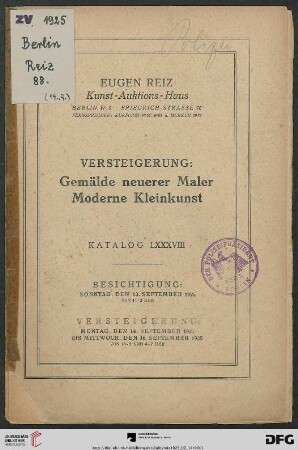 Versteigerung: Gemälde neuerer Maler, moderne Kleinkunst : Versteigerung: 14. September 1925 (Katalog Nr. 88)