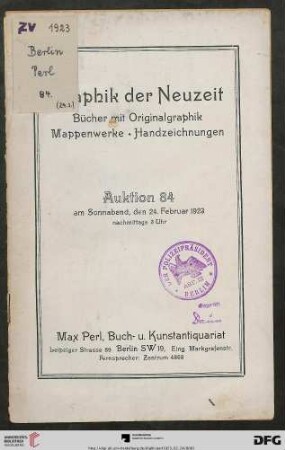 Graphik der Neuzeit : Bücher mit Originalgraphik, Mappenwerke, Handzeichnungen ; Auktion ... am 24. Februar 1923 (Katalog Nr. 84)