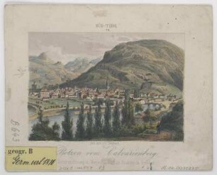 Ansicht von Bozen, Lithographie, um 1840? : Botzen vom Calvarienberg / Naturzeichnung u. Verlag Gustav Täubert. - Dresden : G. Täubert , [ca. 1840?]. - 1 Ansicht : color. Lithogr. ; 11 x 8 cm. Oben Mitte: 28