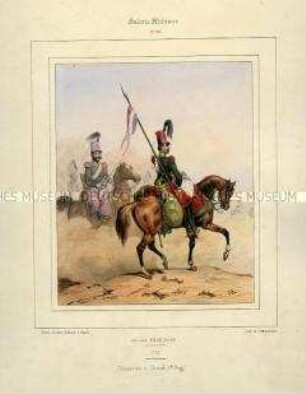 Uniformdarstellung, Jäger des 1. Jäger-Regiments zu Pferde mit Lanzenflagge, Königreich Frankreich, 1840/1847. Tafel Nr. 22 aus: Galerie Militaire.