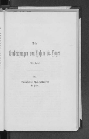 Die Eindeichungen von Husum bis Hoyer