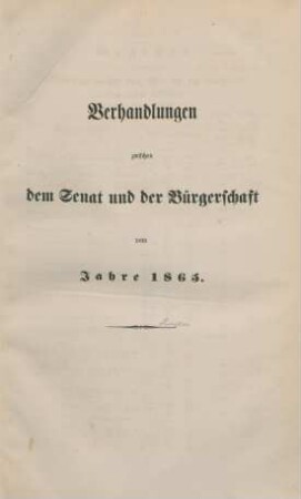 1865: Verhandlungen zwischen dem Senat und der Bürgerschaft