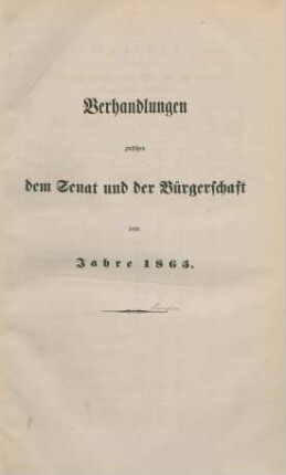 1865: Verhandlungen zwischen dem Senat und der Bürgerschaft