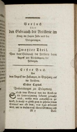 Zweyter Theil. Von dem Gebrauch der Artillerie beym Angriff und Vertheidigung der Festungen.