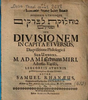 ... Divisionem In Capita Et Versus, Disqvisitione Philologicâ