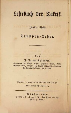 Lehrbuch der Taktik, 2. Truppen-Lehre der Infanterie, Cavalerie und Artillerie