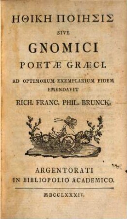 Ēthikē Poiēsis Sive Gnomici Poetæ Græci