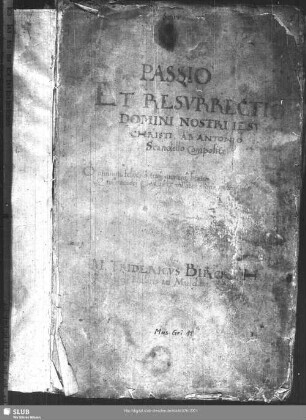 Antonio Scandello: Passio secundum Joannem