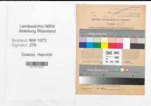 Entnazifizierung Heinrich Goetze , geb. 12.04.1908 (Schlosser)