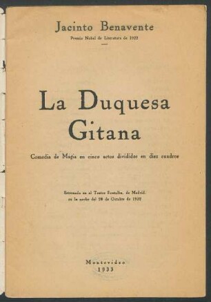1933002400: La duquesa gitana : comedia de magie en cinco actos, divididos en diez cuadros