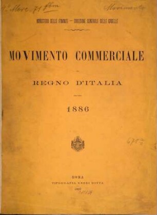 Movimento commerciale del Regno d'Italia. 1886