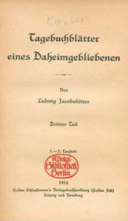 Teil 3: Tagebuchblätter eines Daheimgebliebenen