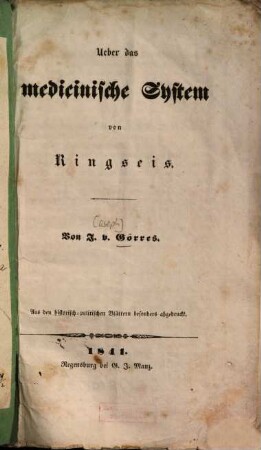 Ueber das medicinische System von Ringseis