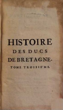 Histoire Particuliere De La Ligue En Bretagne, Tome Premier