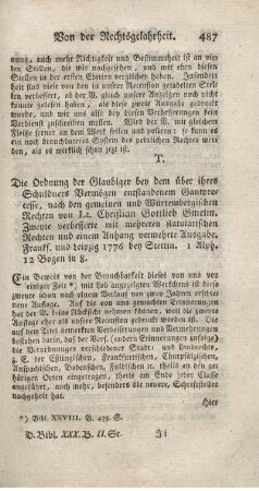 Die Ordnung der Gläubiger bey dem über ihres Schuldners Vermögen entstandenen Gantprocesse. 2.verm.Aufl.