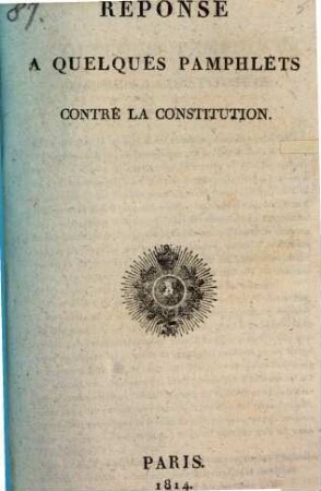 Réponse A Quelques Pamphlets Contre La Constitution