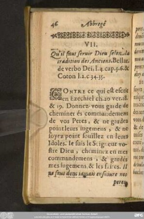VII. Qu'il faut servir Dieu selon la tradition des Anciens. ...