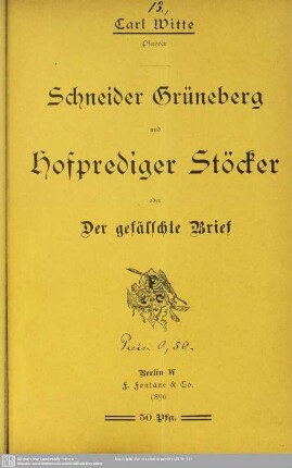 Schneider Grüneberg und Hofprediger Stöcker oder Der gefälschte Brief