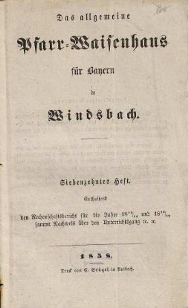 Das Allgemeine Protestantische Pfarr-Waisenhaus für Bayern in Windsbach. 17. 1855/57