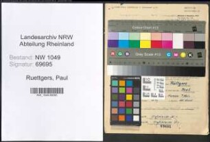 Entnazifizierung Paul Ruettgers , geb. 23.03.1901 (Dreher)