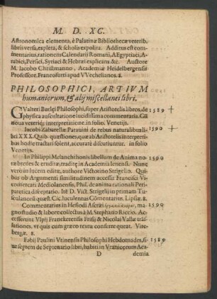 Philosophici, Artium humaniorum, & alii miscellanei libri.