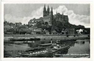 Meißen. Albrechtsburg u. Dom - Elbe m. Dampfer Meißen