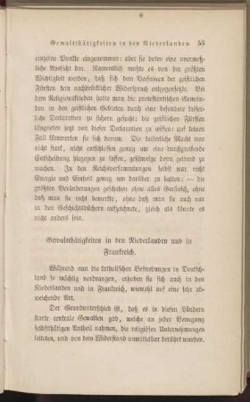 Gewaltthätigkeiten in den Niederlanden und in Frankreich.