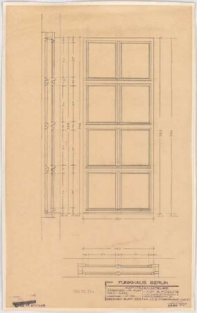 Haus des Rundfunks, Berlin-Charlottenburg: Kleiner Saal, Fenster, Aufriss, Schnitt, Grundriss 1:10