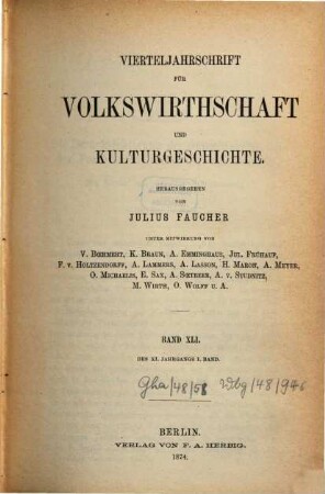 Vierteljahrschrift für Volkswirtschaft, Politik und Kulturgeschichte, 11,1 = Bd. 41. 1874