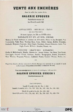 Antiquités, meubles, tapis, sculptures de haute époque, du XIe au XVIIIe siècle, tableaux du XVe au XIXe siècle, dessins, gravures, estampes : 19 et 20 avril 1943