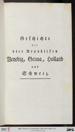 Geschichte der vier Republiken Venedig, Genua, Holland und Schweiz