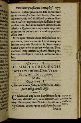 Caput II. De Simplicibus Entis Affectionibus, Uno, Vero, bono, vel huic oppositio, Malo.