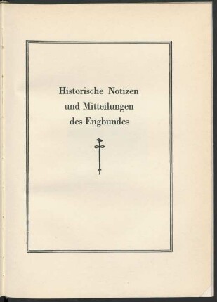 Historische Notizen und Mitteilungen des Engbundes