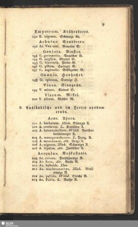 B. Ausländische und im Freien ausdauernde