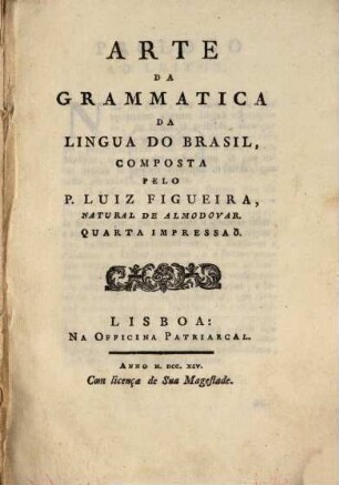 Arte da grammatica da lingua do Brasil