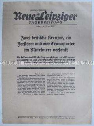 Extrablatt der "Neuen Leipziger Tageszeitung" u.a. zu Gefechten im Mittelmeerraum