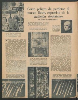 Corre peligro de perderse el museo Daws, expresión de la tradición rioplatense