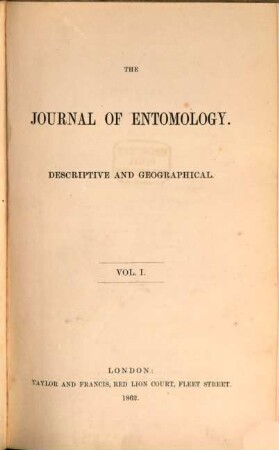 The Journal of entomology, descriptive and geographical. 1, 1. 1860/62