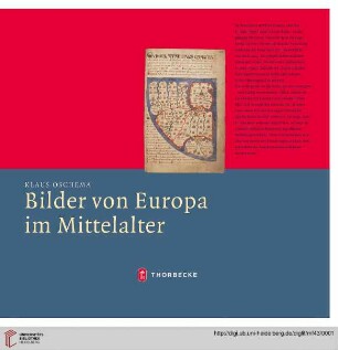 Band 43: Mittelalter-Forschungen: Bilder von Europa im Mittelalter