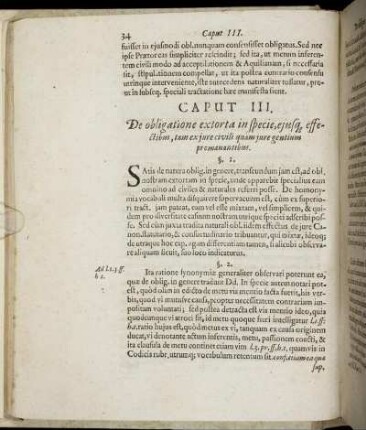 Caput III. De obligatione extorta in specie, ejusq, effectibus, tam ex jure civili quam jure gentium promanantibus.