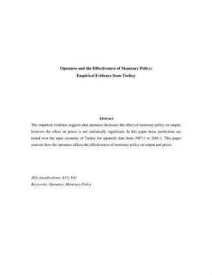 Openness and the Effectiveness of Monetary Policy: Empirical Evidence from Turkey 2002