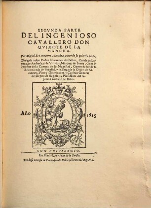 La primera edicion del ingenioso hidalgo Don Quijote de La Mancha, 2