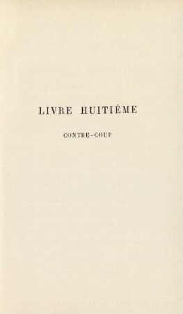 Livre huitième. Contre-coup