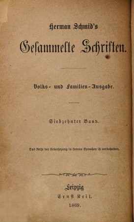 Herman Schmid's gesammelte Schriften. 17, Der Habermeister : ein Volksbild aus den bairischen Bergen