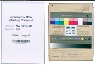 Entnazifizierung Irmgard Kaiser , geb. 28.01.1913 (Kuechenhilfe)